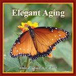 Elegant Aging cover image
