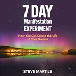 7 day manifestation experiment cover image