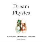 Dream physics cover image