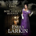 Violet and the Bow Street Runner cover image