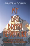 My Big Breast Adventure cover image