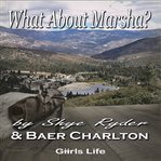 What About Marsha? cover image