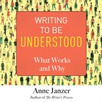Writing to Be Understood cover image