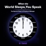 When the World Sleeps, You Speak cover image