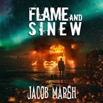 Flame and Sinew : Birch Island Cases cover image