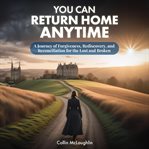 You Can Return Home Anytime cover image