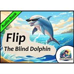 Flip : The Blind Dolphin cover image