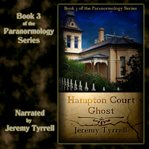 Hampton Court Ghost cover image