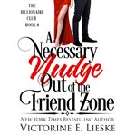 A necessary nudge out of the friend zone cover image