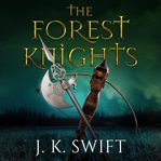 The forest knights box set cover image