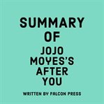 Summary of Jojo Moyes's After You cover image