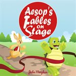 Aesop's Fables on Stage cover image