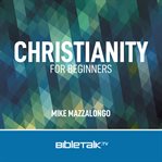 Christianity for Beginners cover image