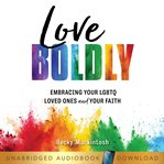Love Boldly cover image