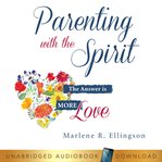 Parenting With the Spirit cover image