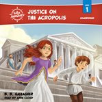Justice on the Acropolis cover image