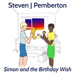 Simon and the Birthday Wish cover image