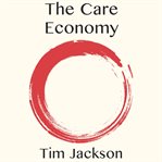 The Care Economy cover image