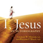 I, Jesus : An Autobiography cover image