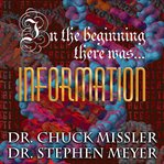 In the Beginning There Was...Information cover image
