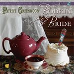 A Bodkin for the Bride : Wisteria Tearoom Mystery Series, Book 4 cover image