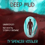 Deep Mud cover image