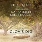 The Clovis Dig cover image