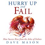 Hurry up and fail cover image