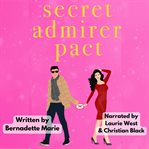 Secret Admirer Pact cover image