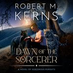 Dawn of the Sorcerer cover image