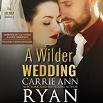 A Wilder Wedding cover image