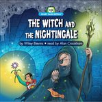 The Witch and the Nightingale cover image