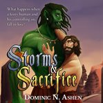Storms & Sacrifice cover image