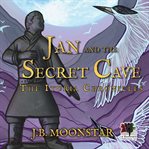 Jan and the Secret Cave cover image