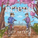 Oliver Possum's Friend cover image