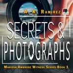 Secrets & Photographs cover image