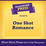 Short story press presents one shot romance cover image