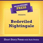 Short story press presents bedeviled nightingale cover image