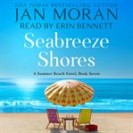Seabreeze Shores : a summer beach novel cover image
