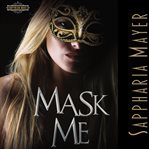 Mask me cover image