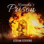 Natasha's Prison cover image