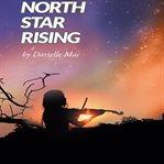 North Star Rising cover image