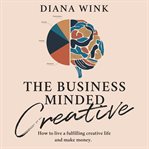 The Business Minded Creative cover image