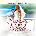 The soldier's steadfast bride cover image