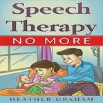 Speech therapy no more cover image