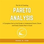 The Art of Creating Pareto Analysis cover image