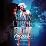 Main Chick vs Side Bitch 3 cover image