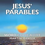 Jesus' Parables cover image