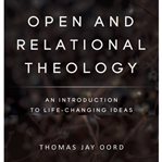 Open and Relational Theology cover image
