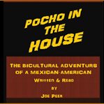 Pocho in the House cover image